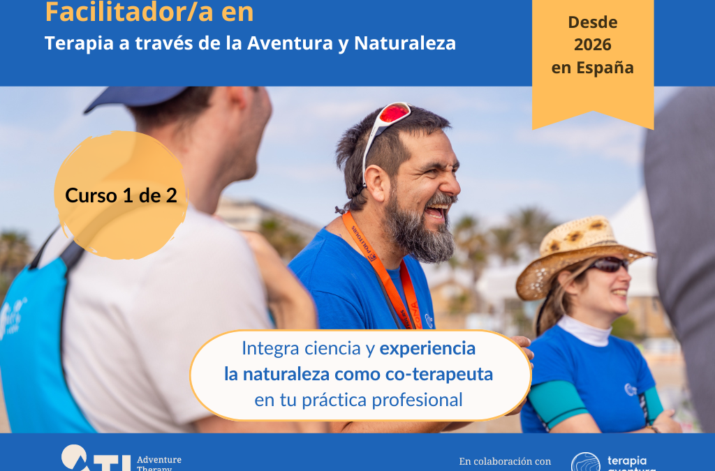 Level 1 | Adventure & Nature Therapy Practitioner | Español (Curso 1 de 2)